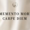 carpe-diem-memento-mori